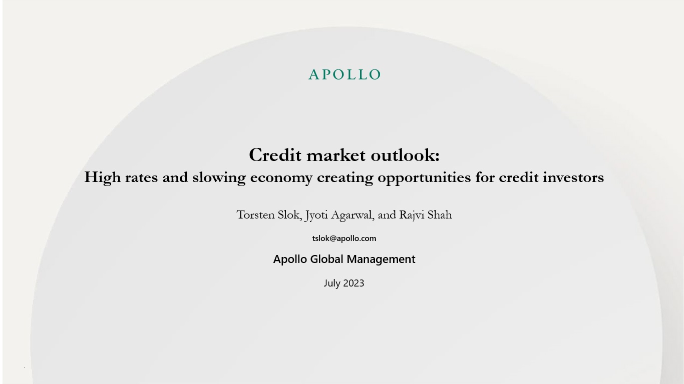 Credit market outlook: High rates and slowing economy creating opportunities for credit investors